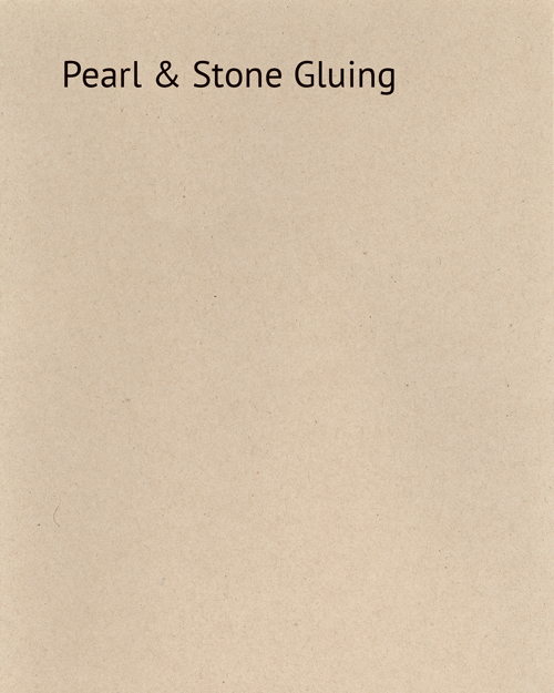Pearl & Stone Gluing